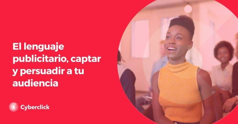 que tipo de lenguaje se utiliza en la publicidad descubre los secretos para captar a tu audiencia